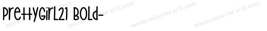 PrettyGirl21 Bold字体转换